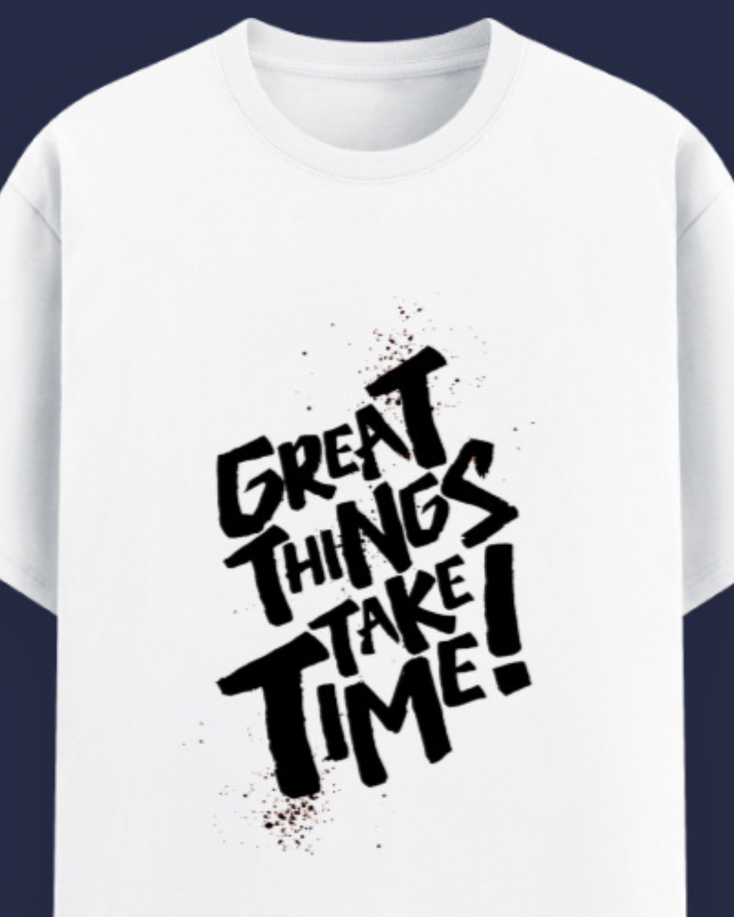 T-Shirt for Men & Women | Motivational Quote Graphic Tee – Zavrix